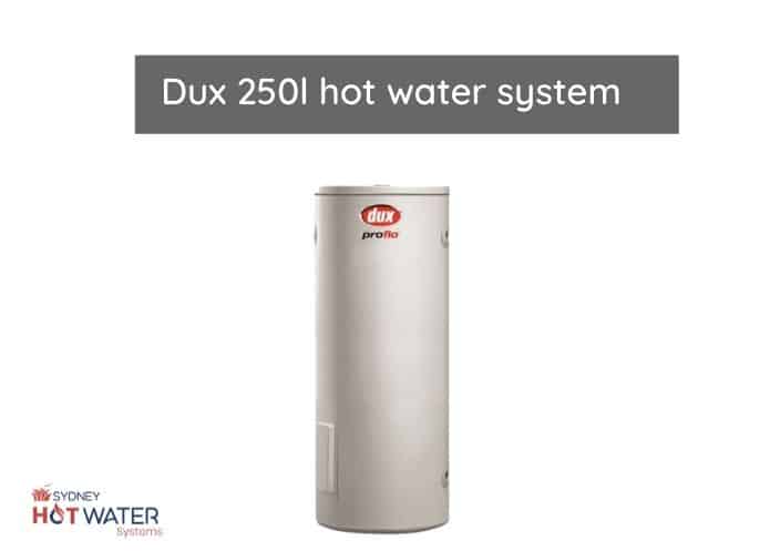 this image shows dux 250l hot water system