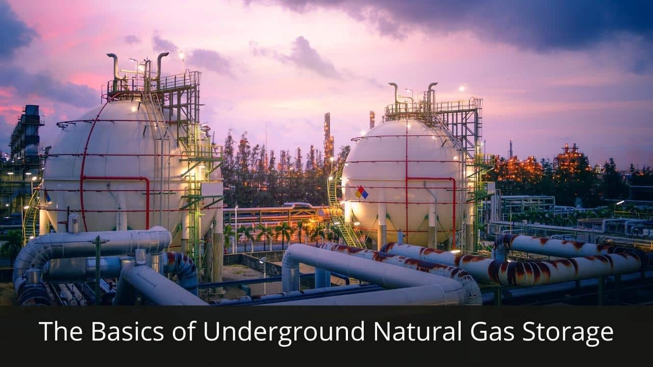 image represents The Basics of Underground Natural Gas Storage