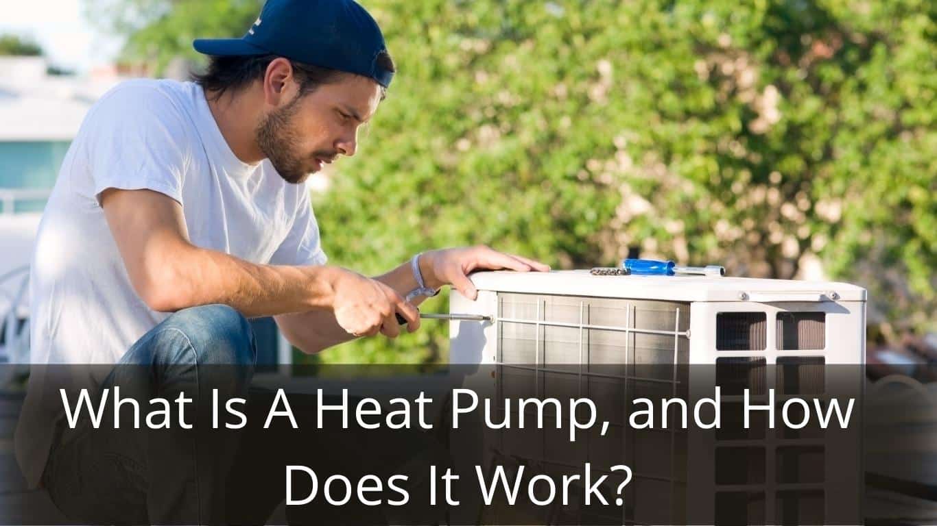 image represents What Is A Heat Pump, and How Does It Work?